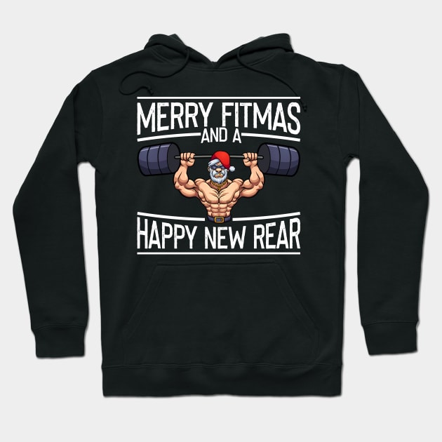 Merry Fitmas And A Happy New Rear Funny Santa Claus Gym Gift T-Shirt Hoodie by BioLite